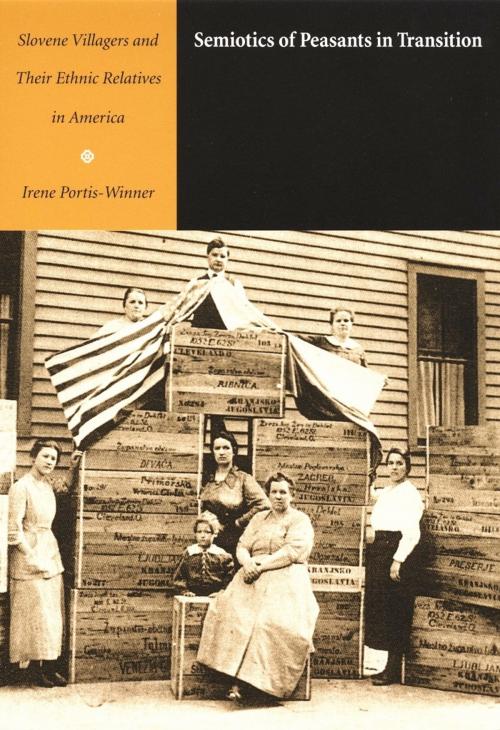 Cover of the book Semiotics of Peasants in Transition by Irene Portis-Winner, C.  H. Van Schooneveld, Duke University Press