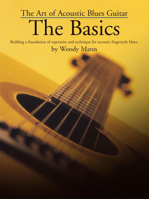 Cover of the book The Art of the Acoustic Blues Guitar: The Basics by Woody Mann, Music Sales Limited