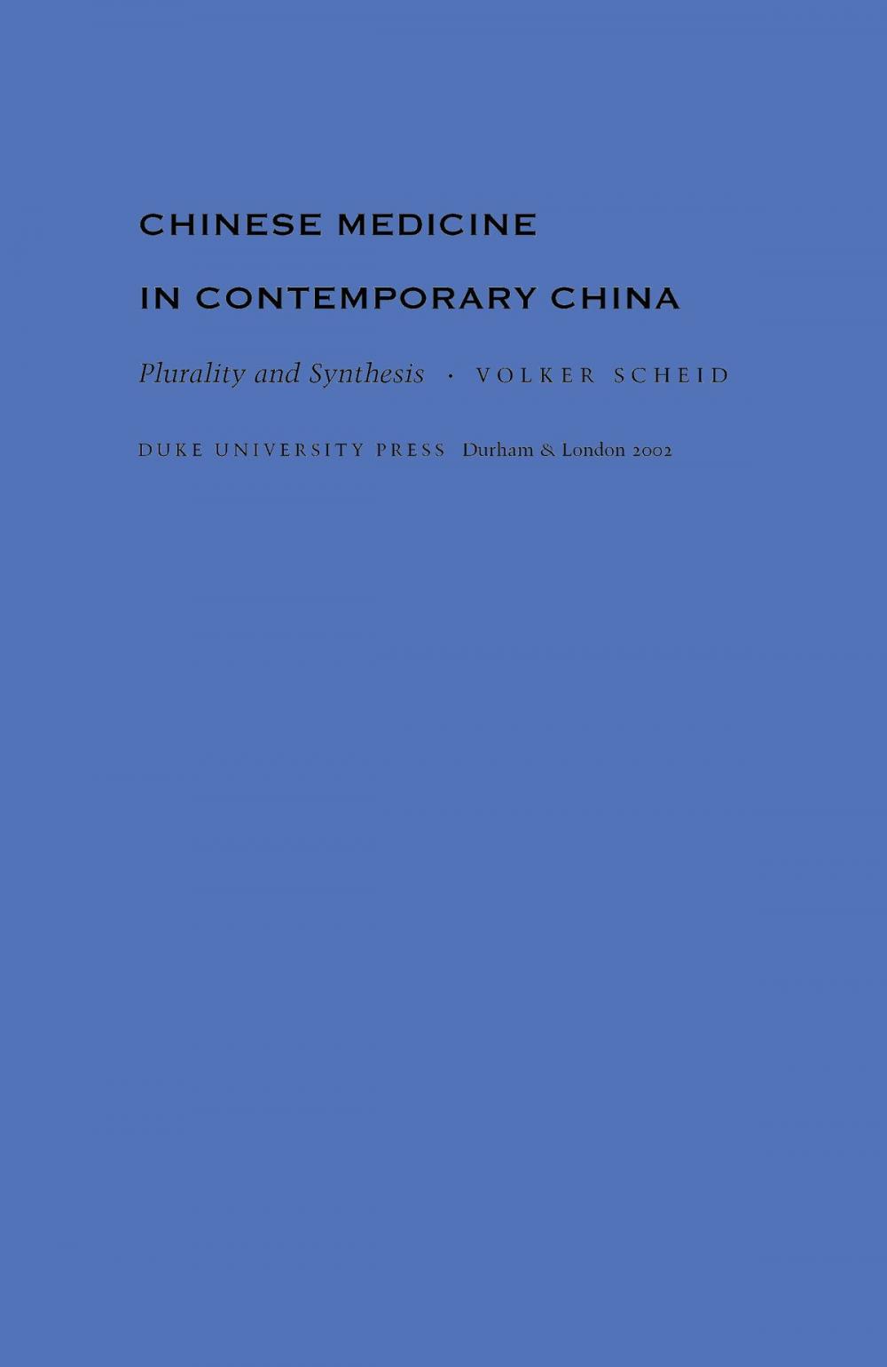 Big bigCover of Chinese Medicine in Contemporary China