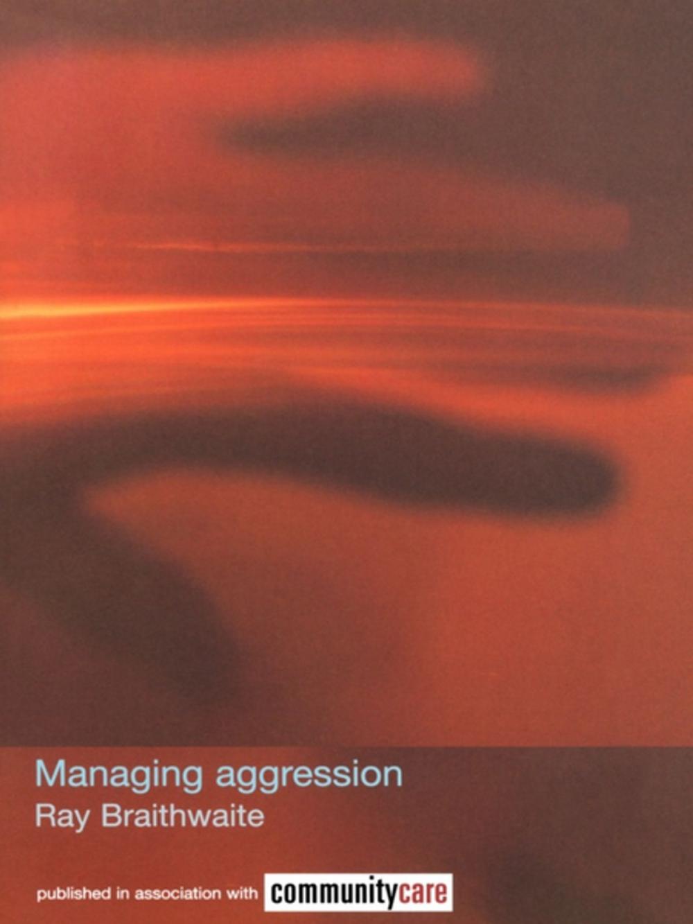 Big bigCover of Managing Aggression