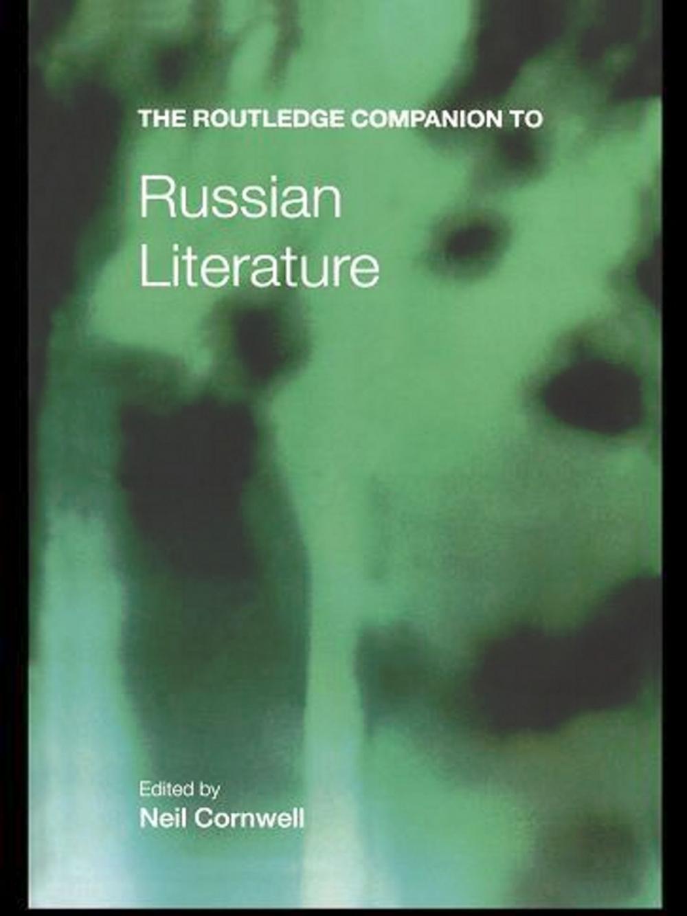 Big bigCover of The Routledge Companion to Russian Literature