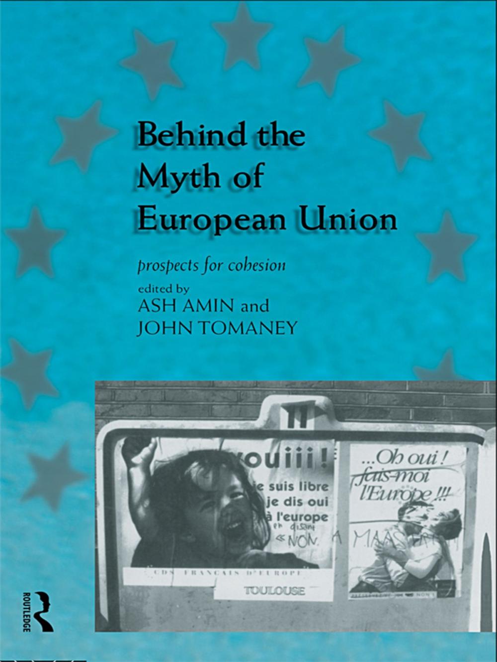 Big bigCover of Behind the Myth of European Union