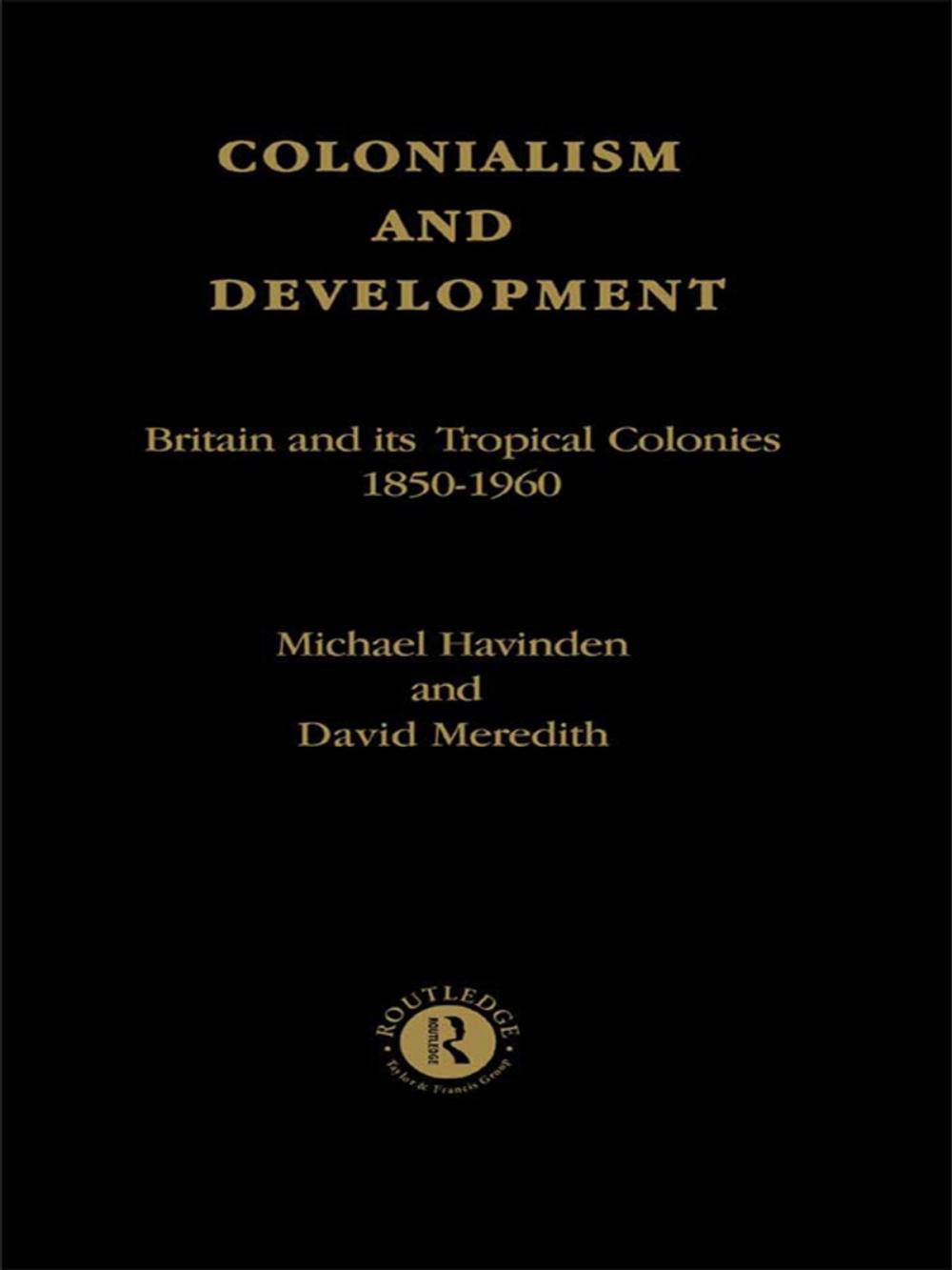 Big bigCover of Colonialism and Development