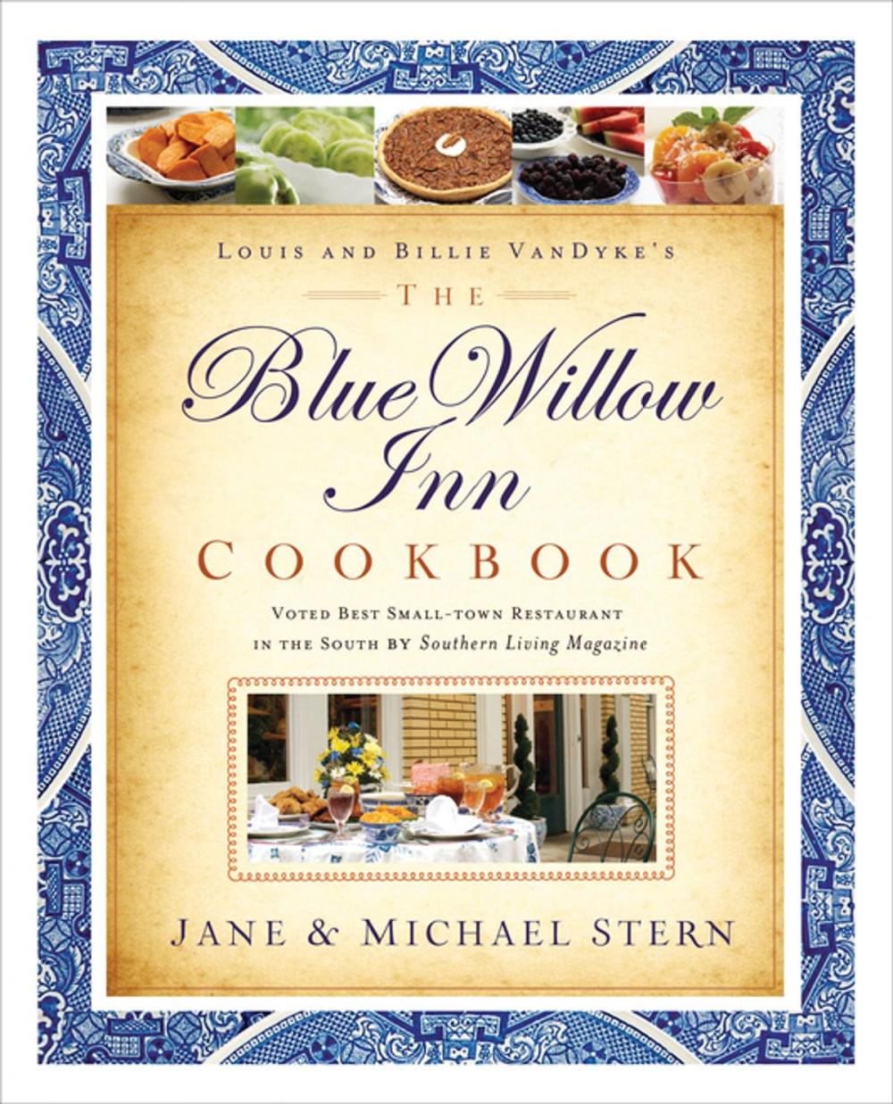 Big bigCover of The Blue Willow Inn Cookbook