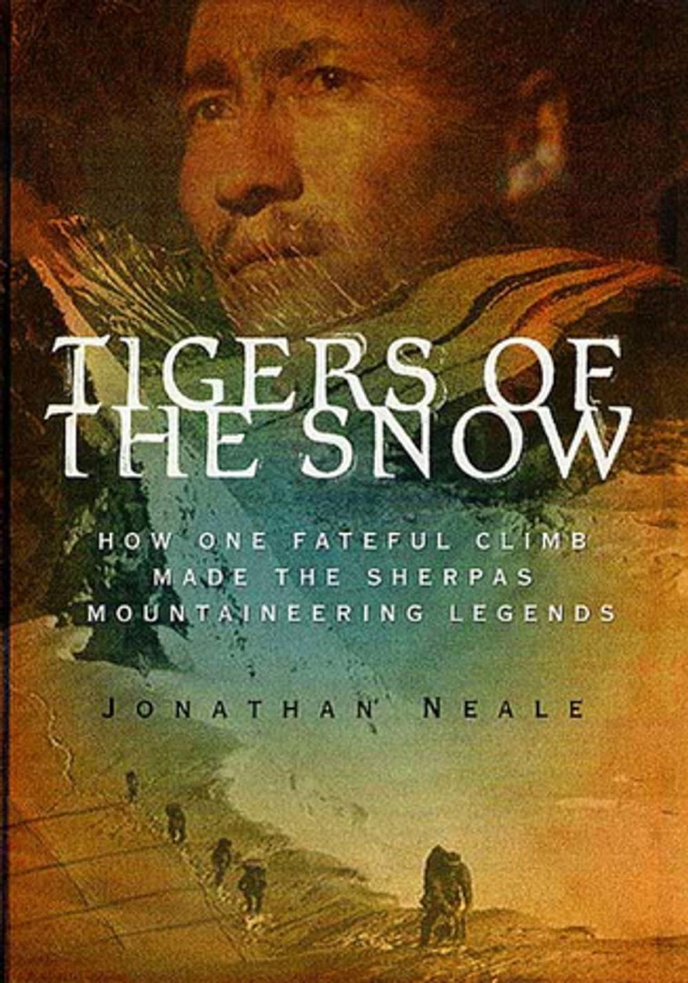 Big bigCover of Tigers of the Snow