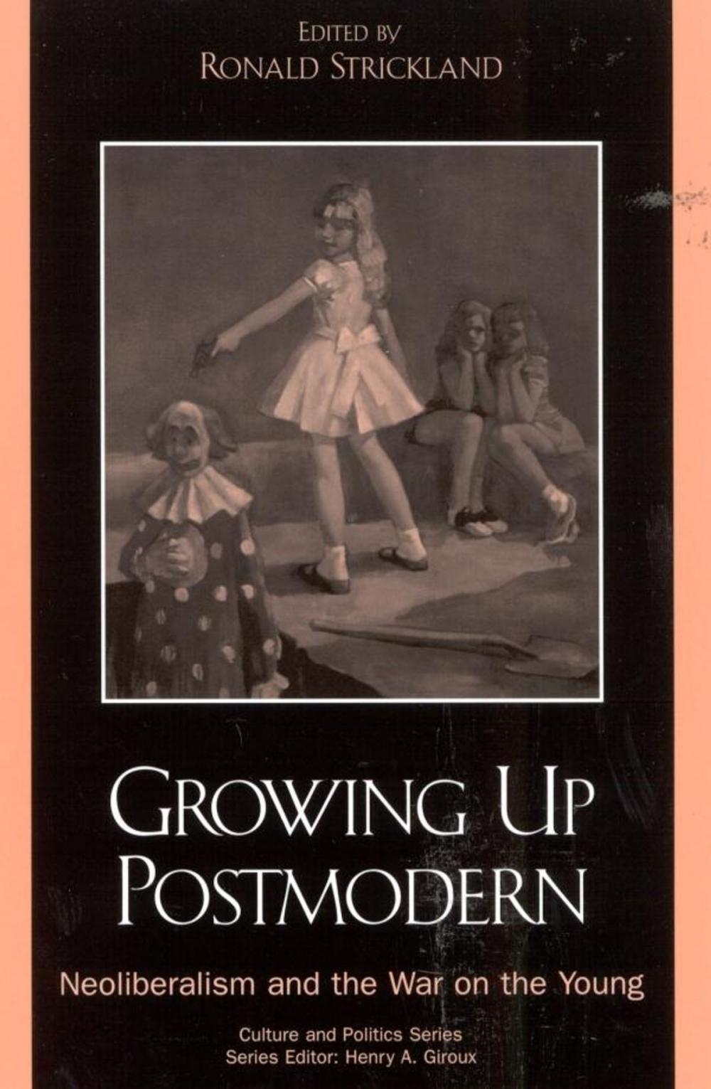 Big bigCover of Growing Up Postmodern