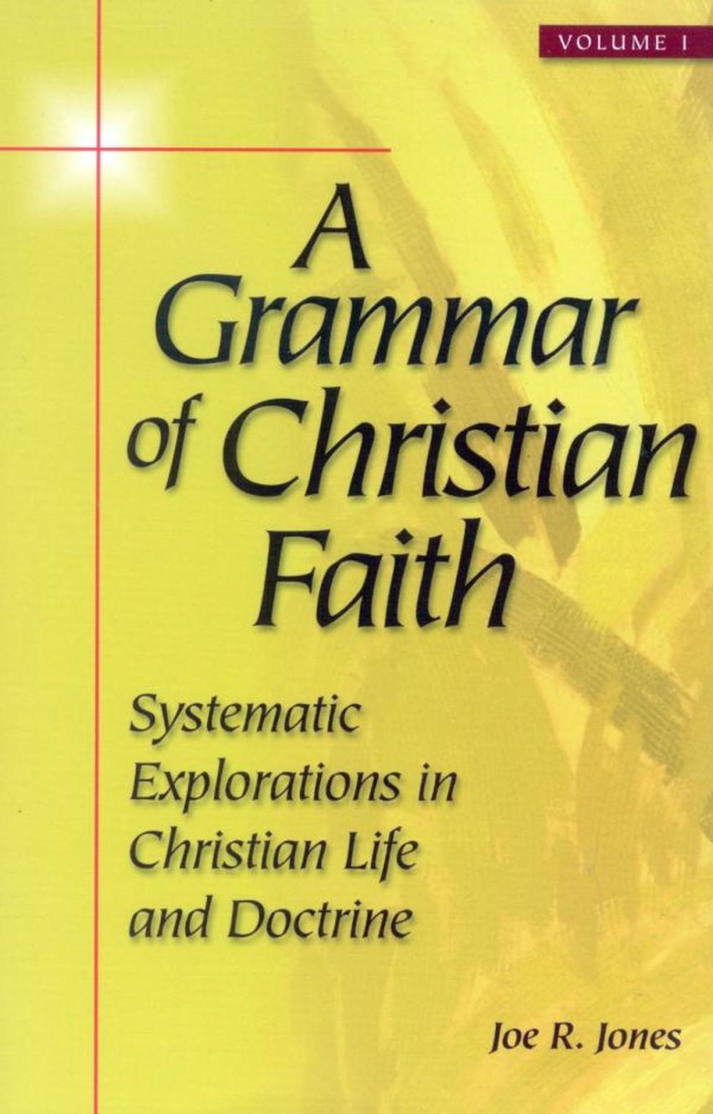 Big bigCover of A Grammar of Christian Faith