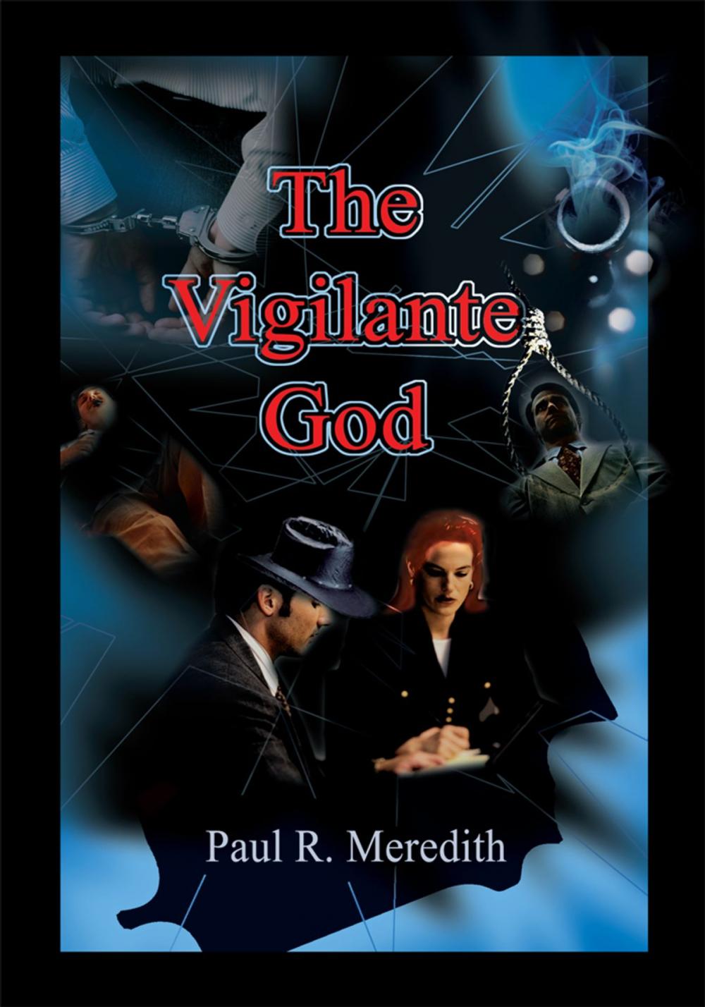 Big bigCover of The Vigilante God