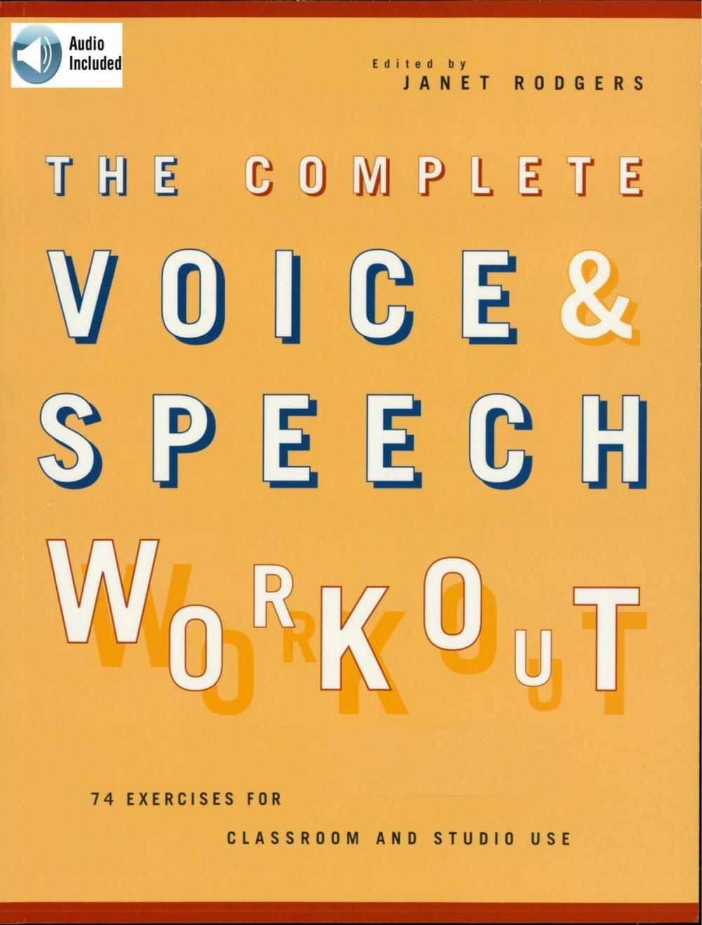 Big bigCover of The Complete Voice & Speech Workout