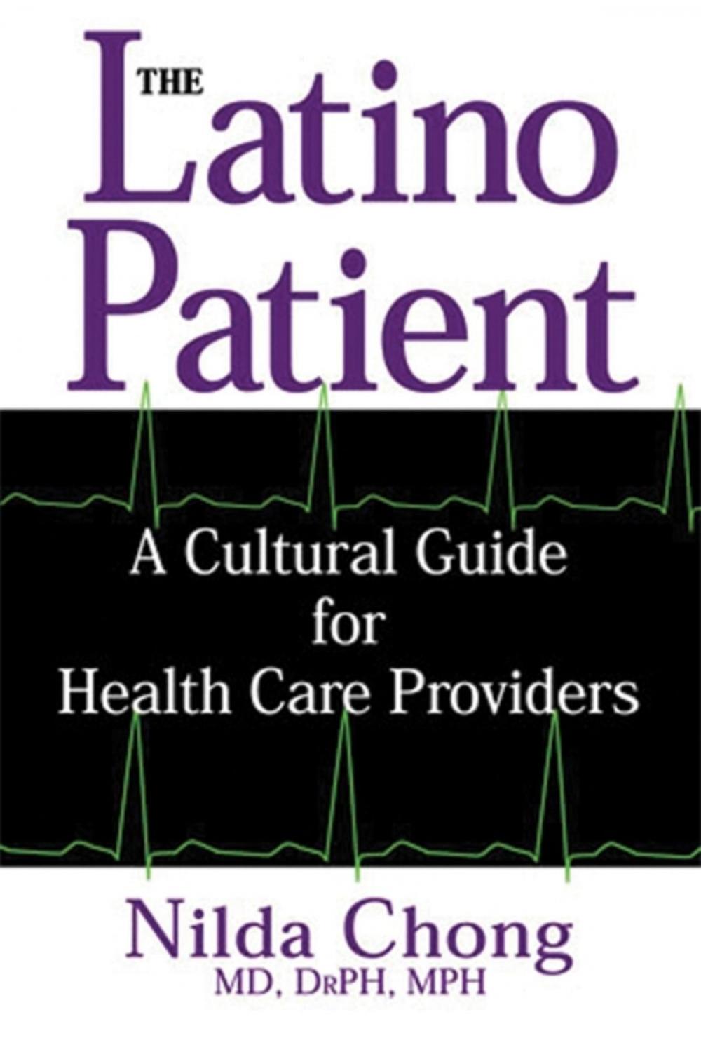 Big bigCover of The Latino Patient