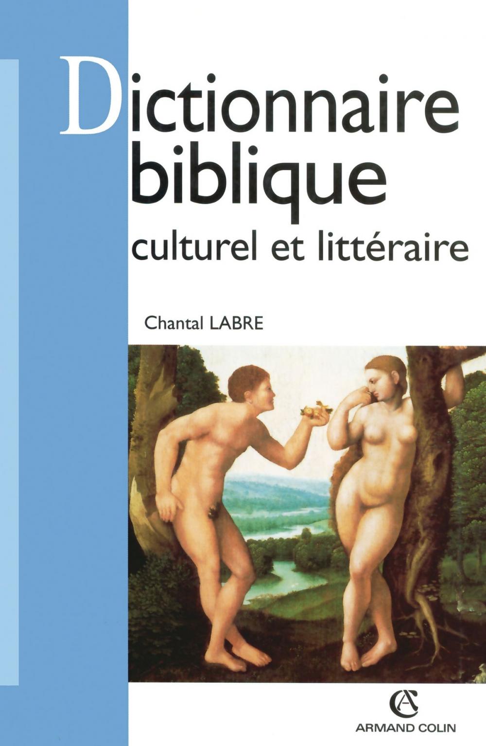 Big bigCover of Dictionnaire biblique culturel et littéraire