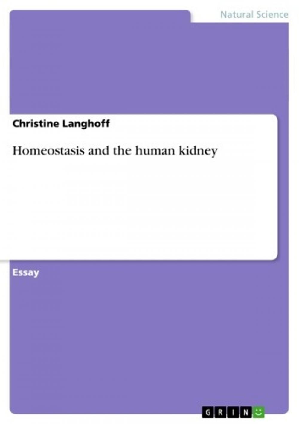 Big bigCover of Homeostasis and the human kidney