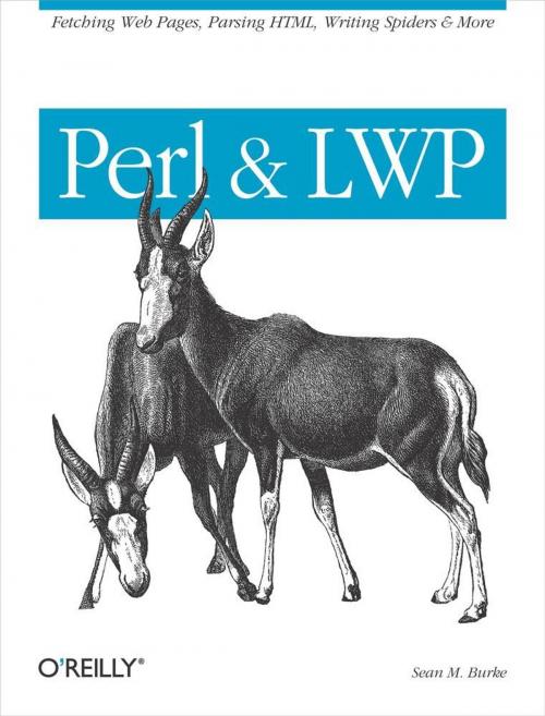 Cover of the book Perl & LWP by Sean M. Burke, O'Reilly Media