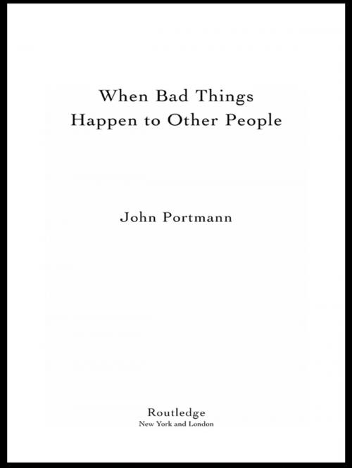 Cover of the book When Bad Things Happen to Other People by John Portmann, Taylor and Francis