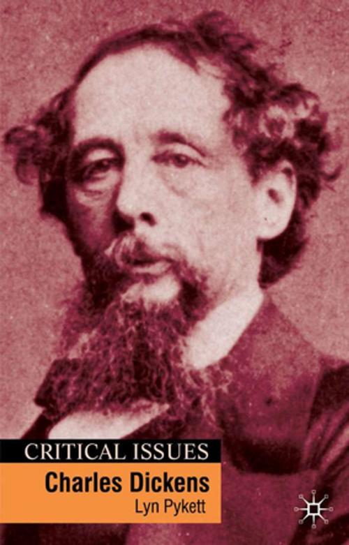 Cover of the book Charles Dickens by Lyn Pykett, Palgrave Macmillan