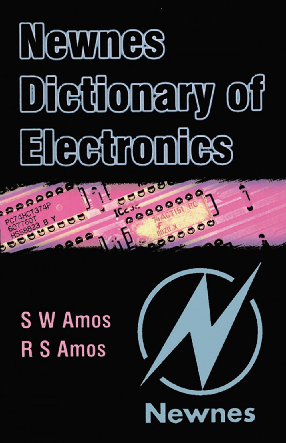 Big bigCover of Newnes Dictionary of Electronics