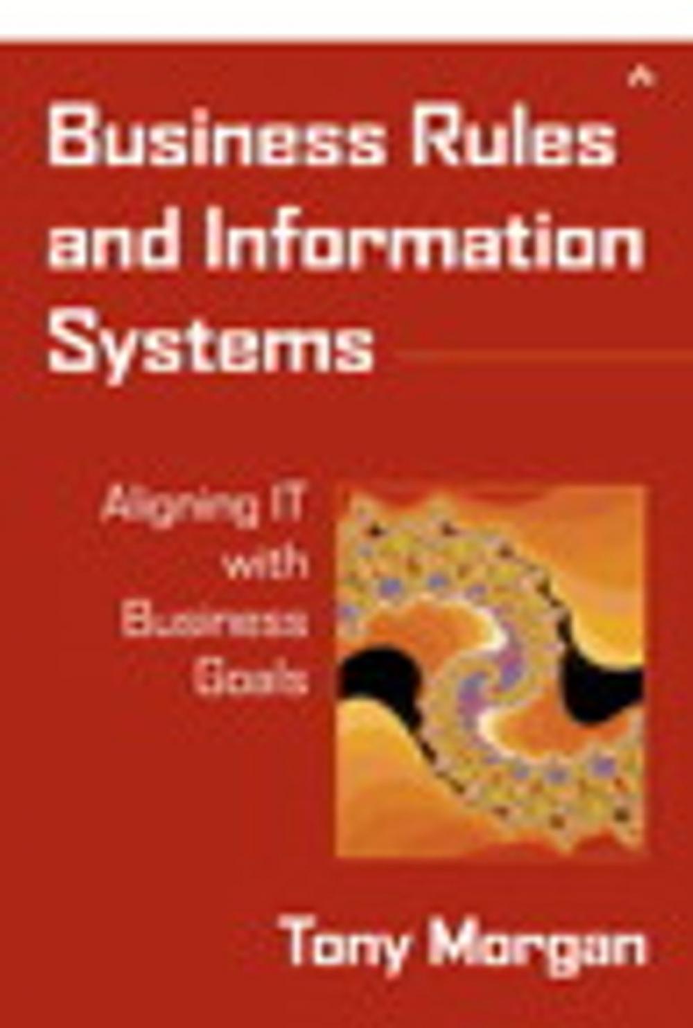 Big bigCover of Business Rules and Information Systems