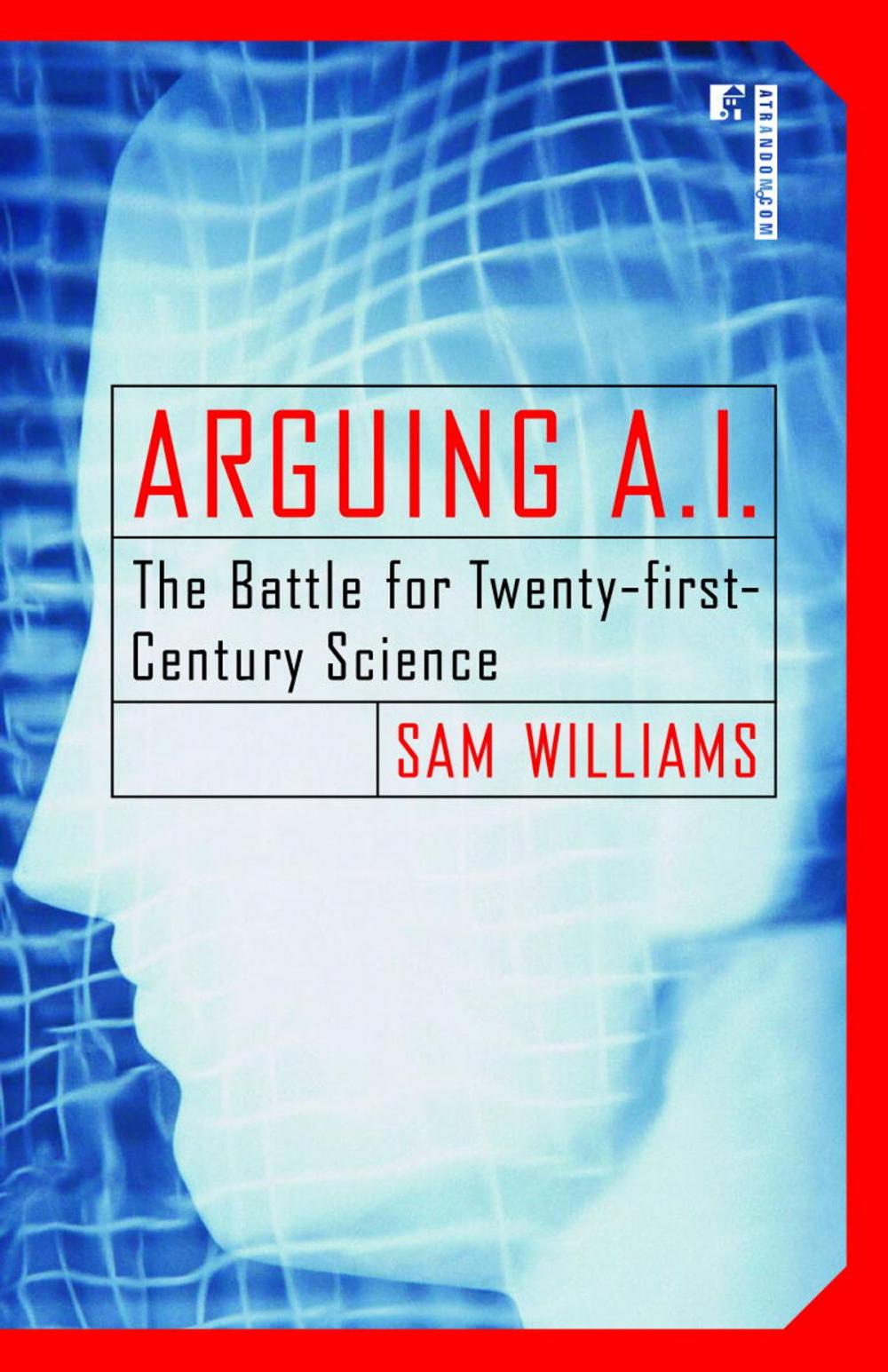 Big bigCover of Arguing A.I.