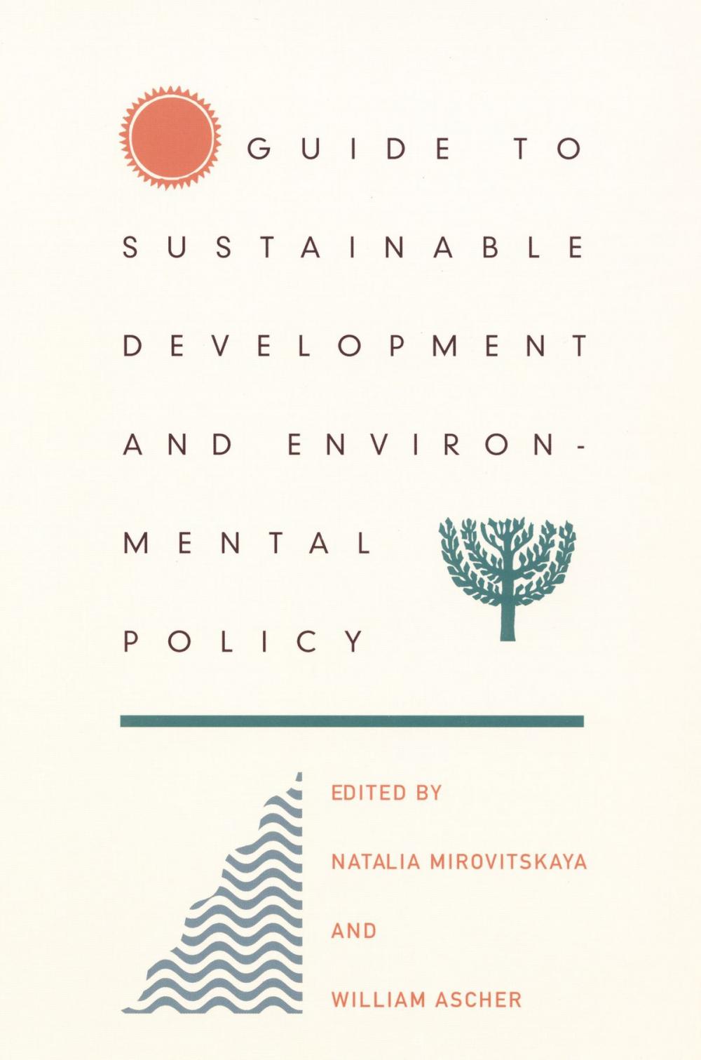 Big bigCover of Guide to Sustainable Development and Environmental Policy