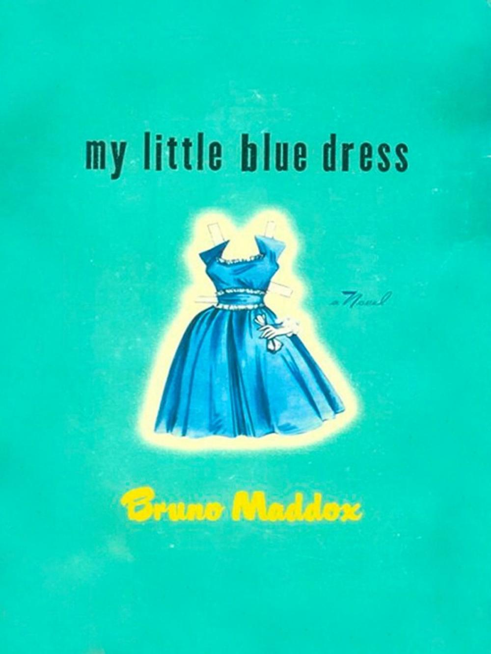 Big bigCover of My Little Blue Dress