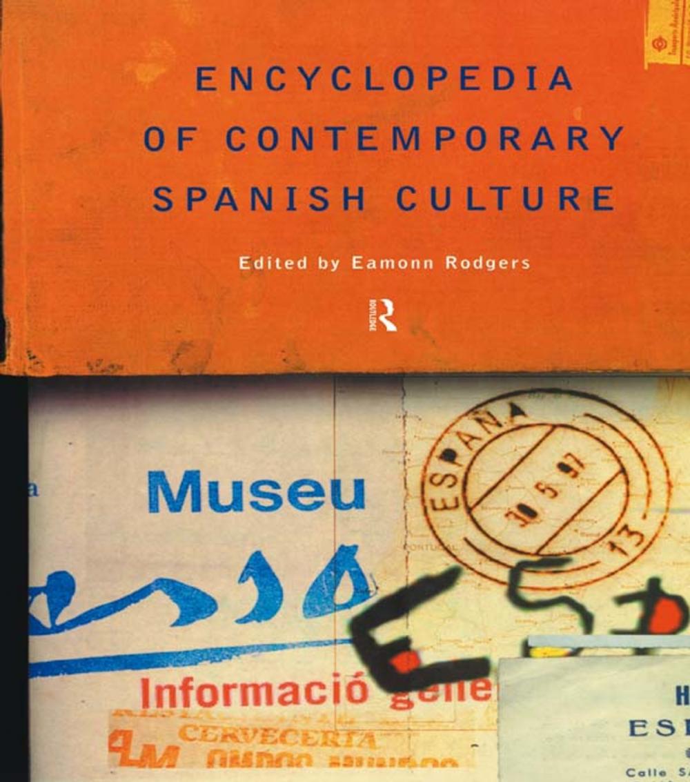 Big bigCover of Encyclopedia of Contemporary Spanish Culture