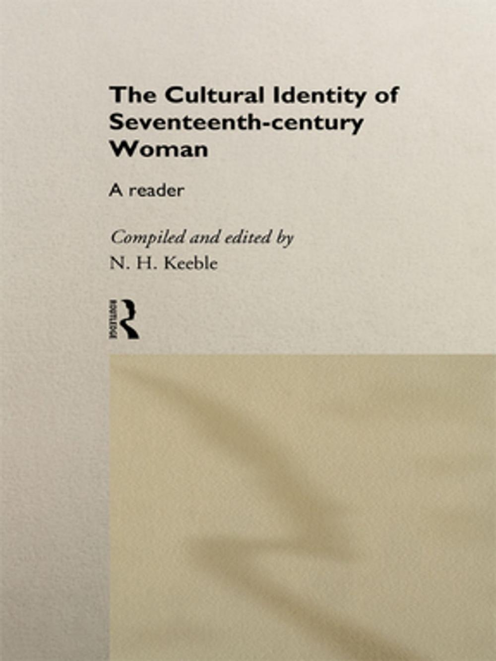 Big bigCover of The Cultural Identity of Seventeenth-Century Woman