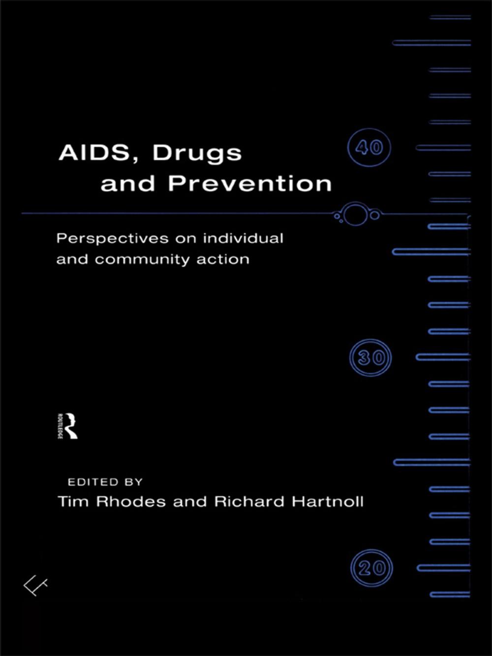 Big bigCover of AIDS, Drugs and Prevention