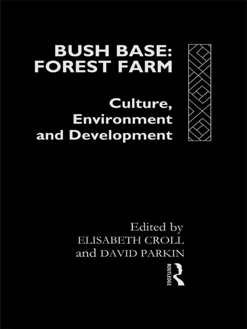 Big bigCover of Bush Base, Forest Farm