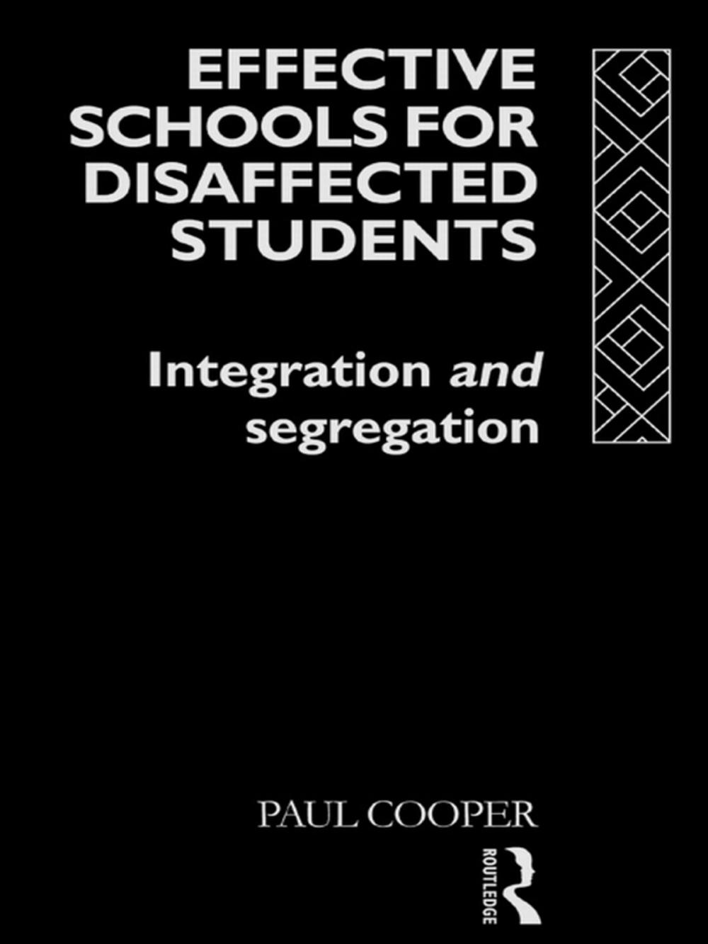 Big bigCover of Effective Schools for Disaffected Students