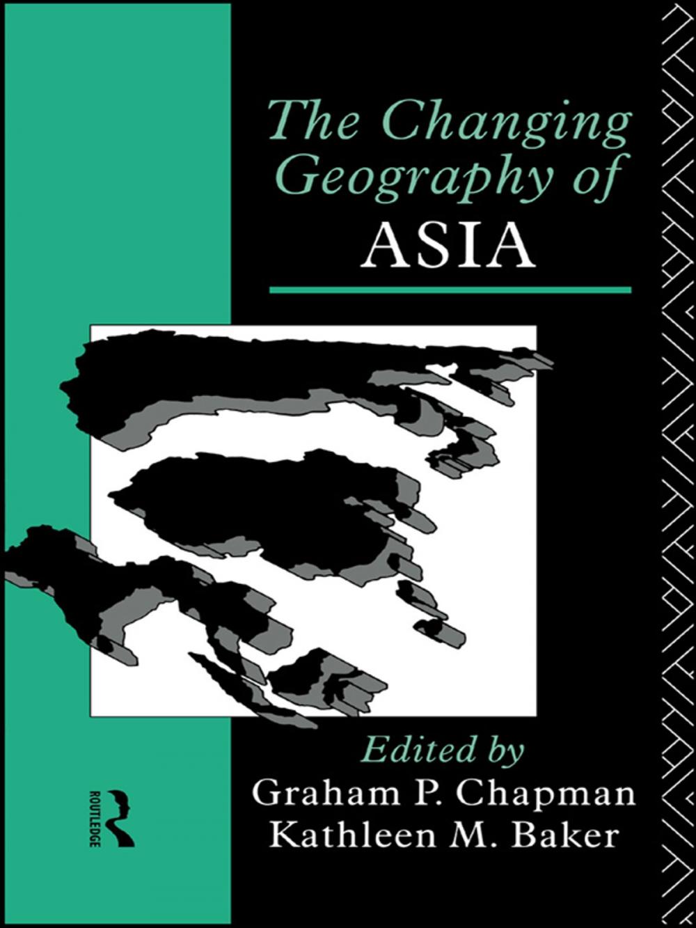 Big bigCover of The Changing Geography of Asia