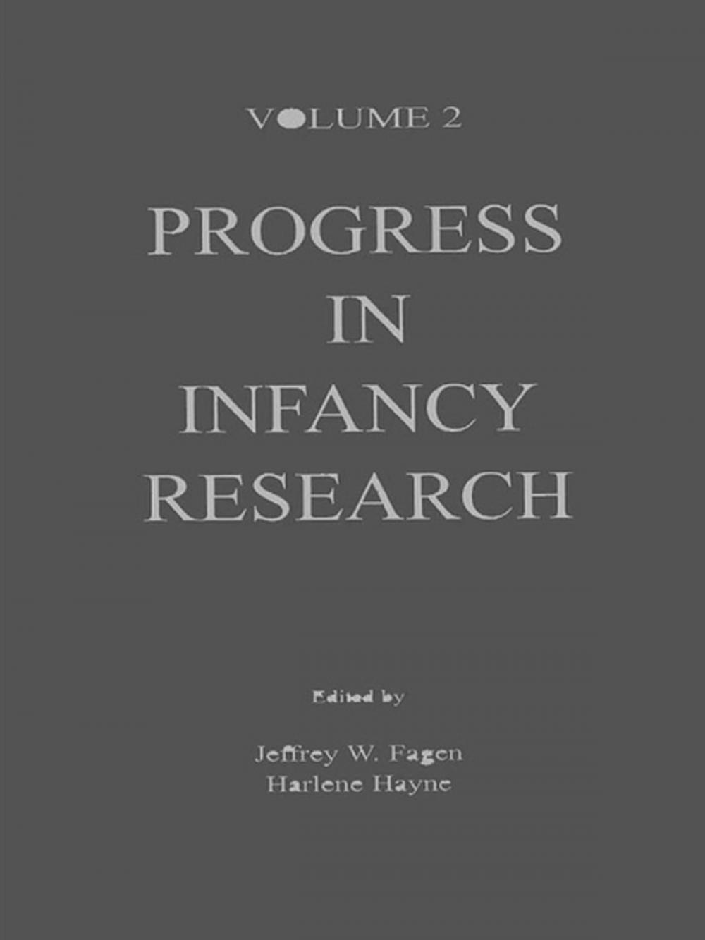 Big bigCover of Progress in infancy Research