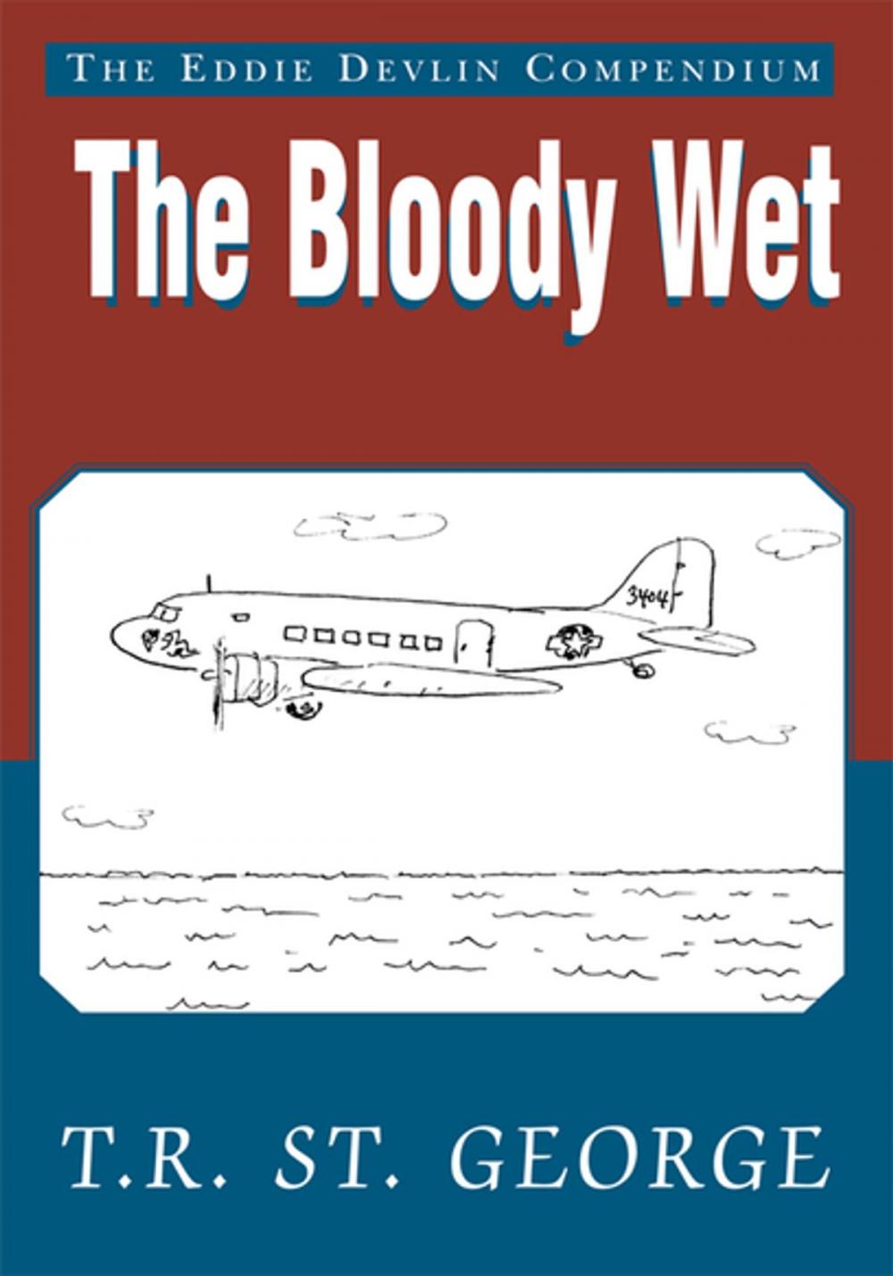 Big bigCover of The Bloody Wet