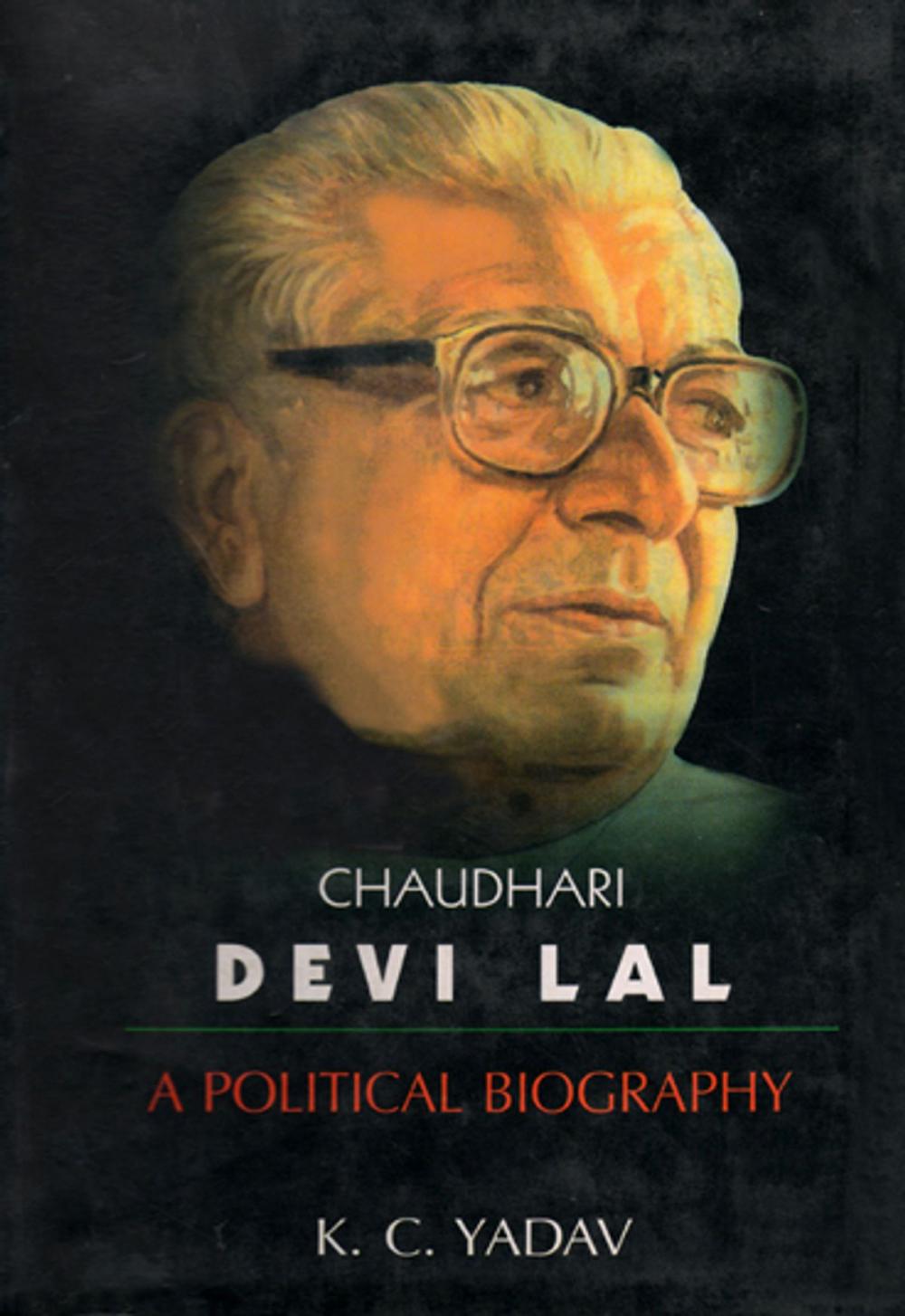 Big bigCover of Chaudhari Devi Lal A Political Biography