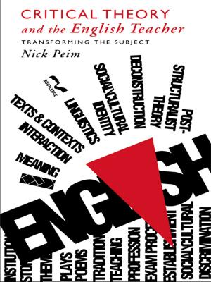 Cover of the book Critical Theory and The English Teacher by Antonie Ladan