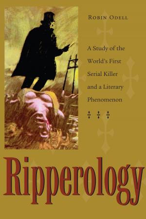 Cover of the book Ripperology by Larry L. Nelson