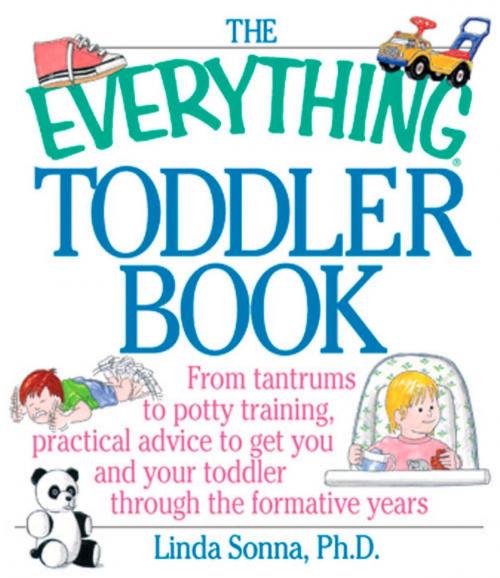 Cover of the book The Everything Toddler Book by Linda Sonna, Adams Media