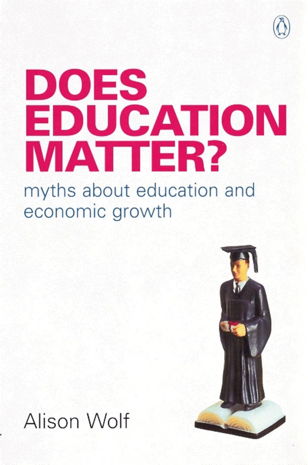 Big bigCover of Does Education Matter?