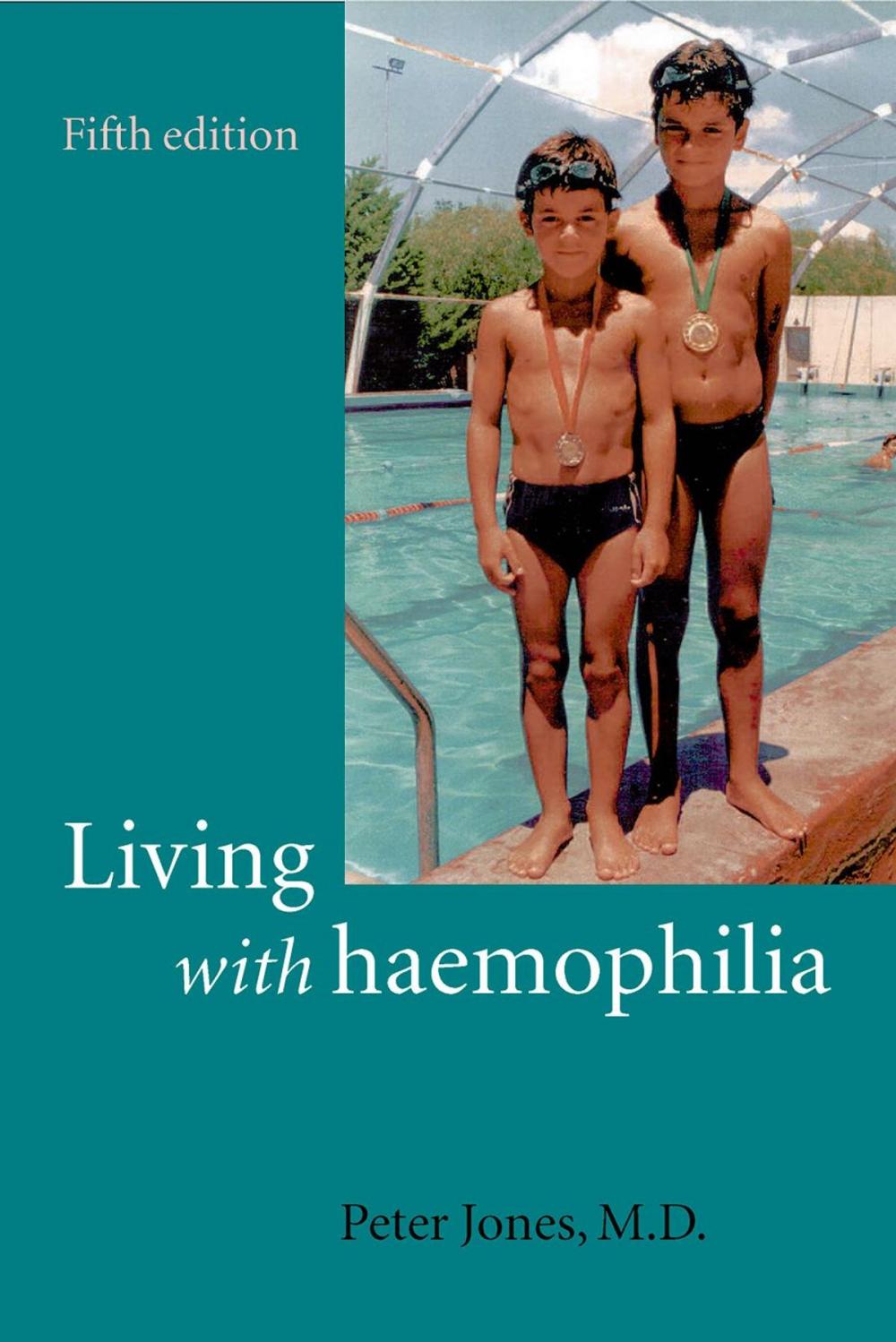 Big bigCover of Living with Haemophilia