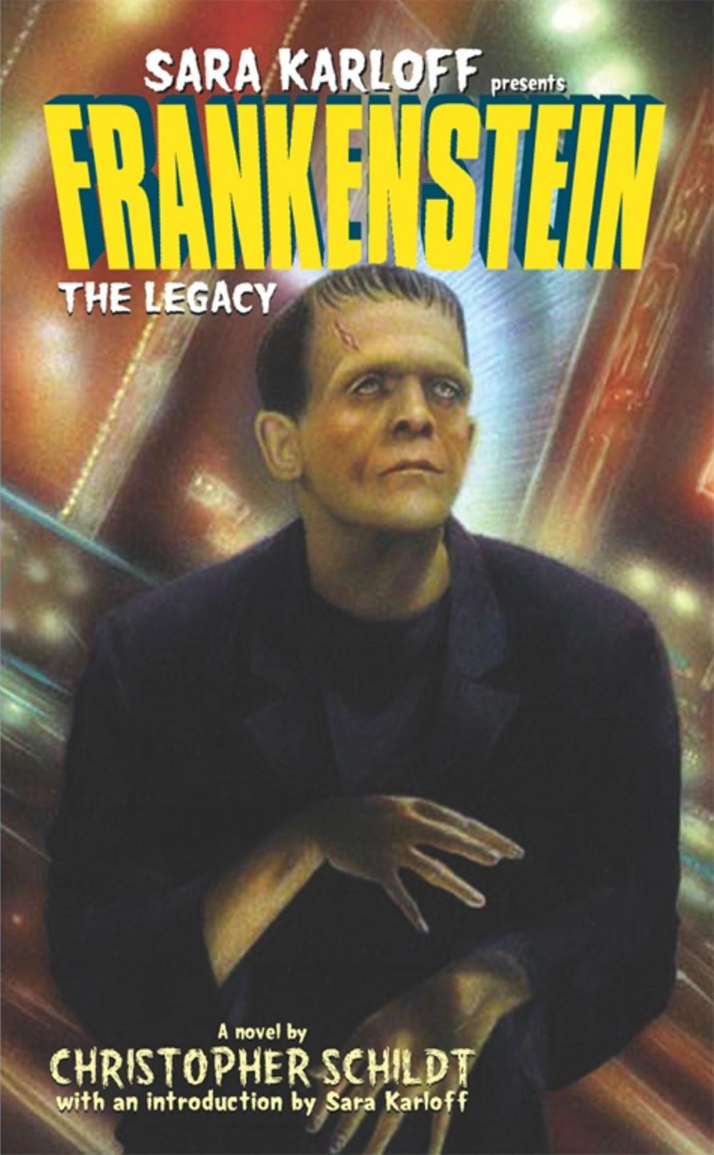 Big bigCover of Frankenstein: The Legacy