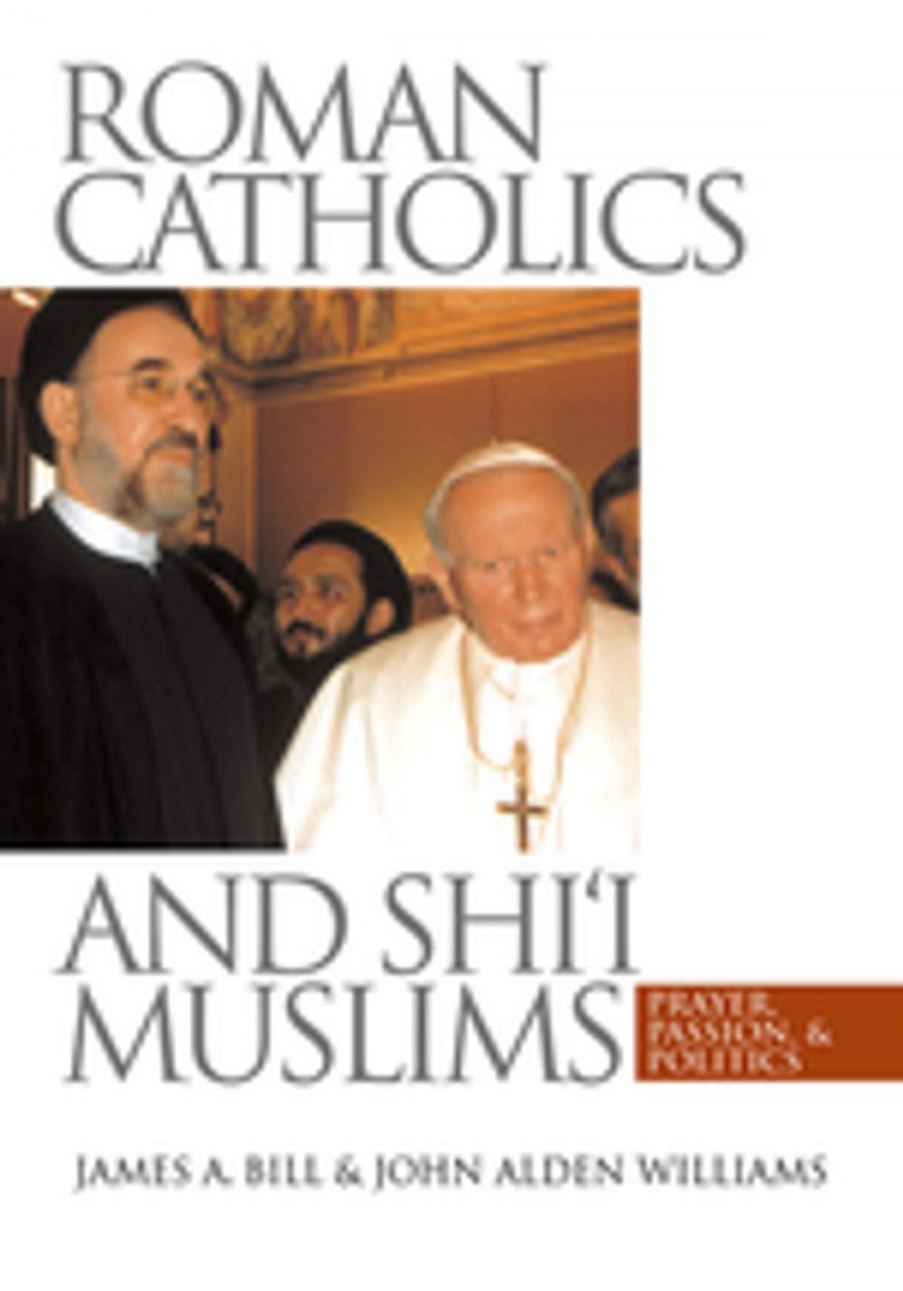 Big bigCover of Roman Catholics and Shi'i Muslims