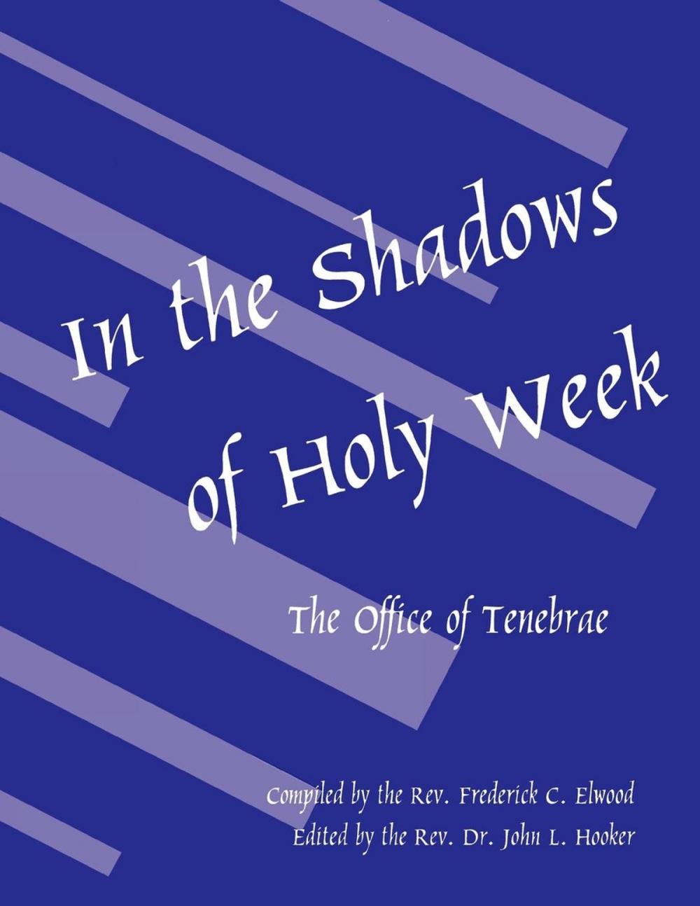 Big bigCover of In the Shadows of Holy Week