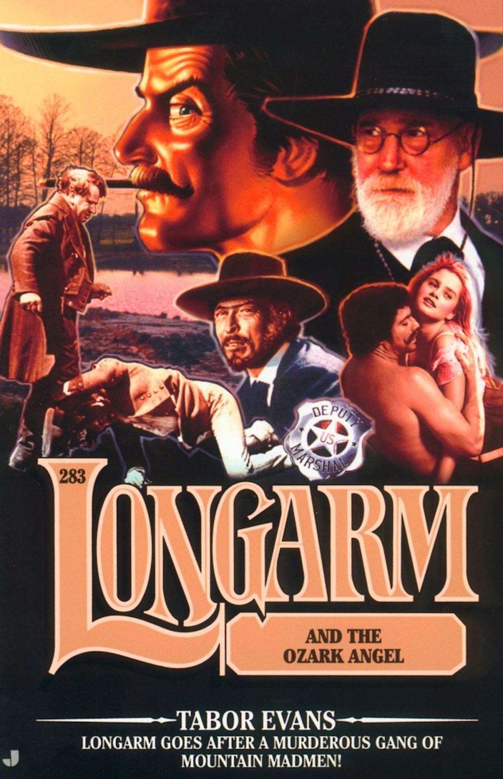 Big bigCover of Longarm #283: Longarm and the Ozark Angel