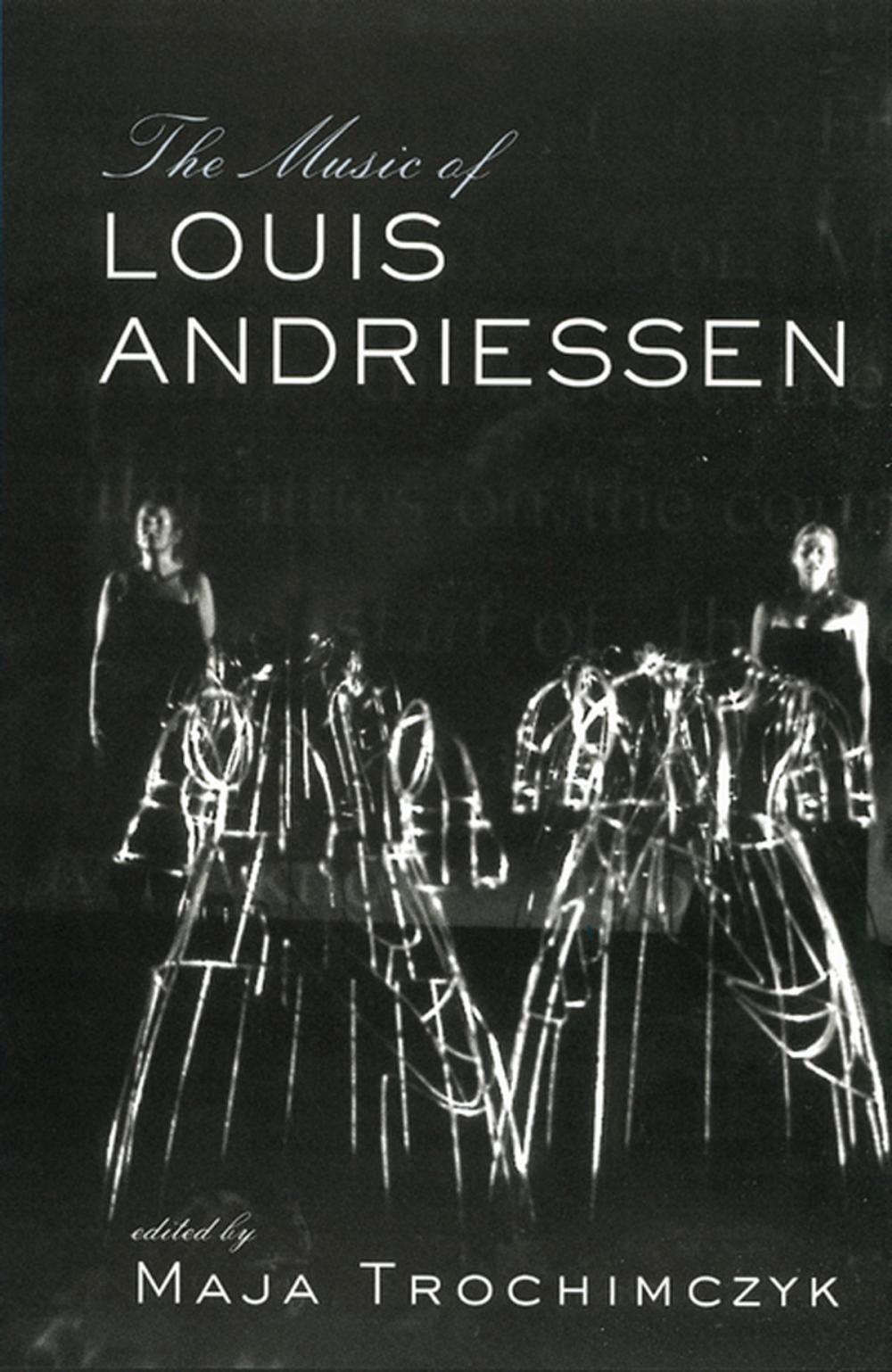 Big bigCover of Music of Louis Andriessen