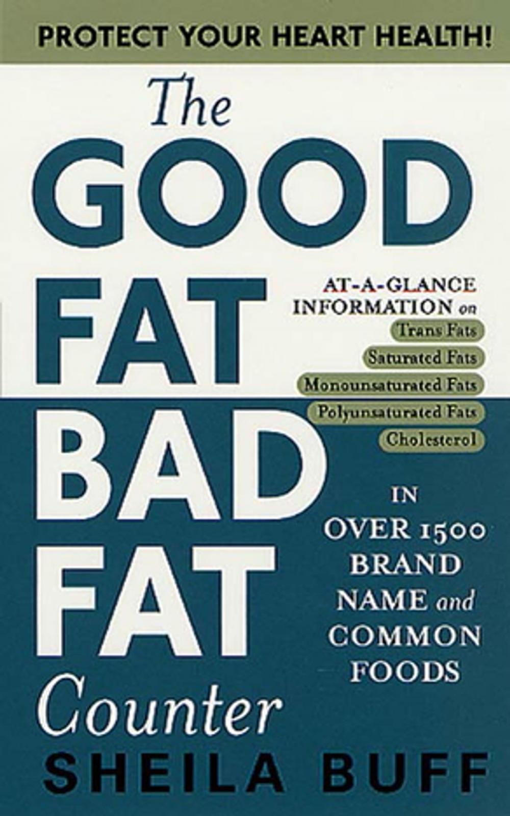 Big bigCover of The Good Fat, Bad Fat Counter