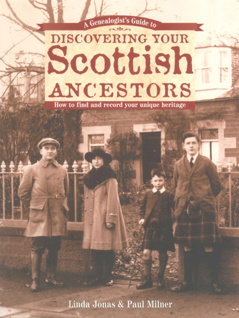 Big bigCover of A Genealogist's Guide to Discovering Your Scottish Ancestors