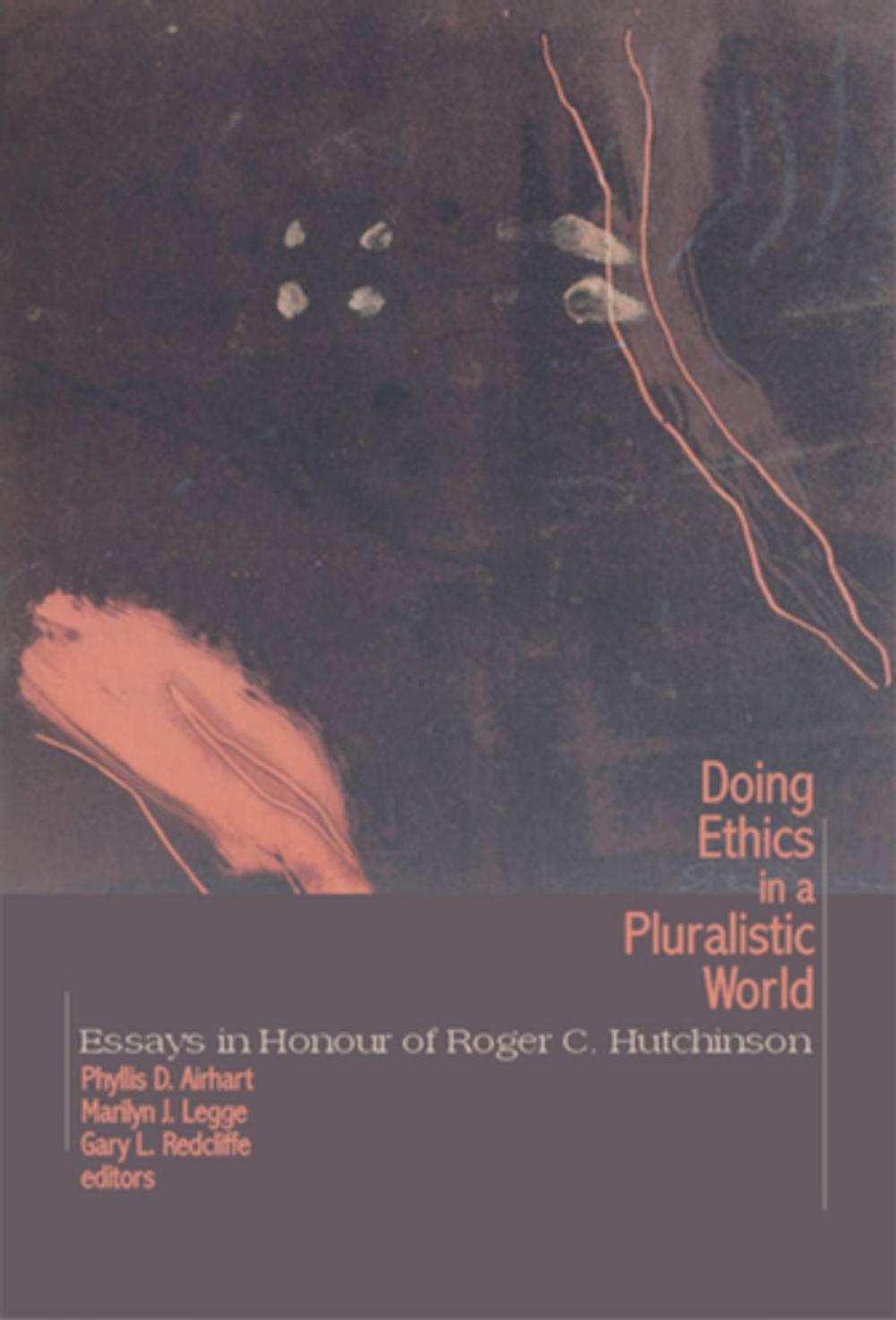 Big bigCover of Doing Ethics in a Pluralistic World