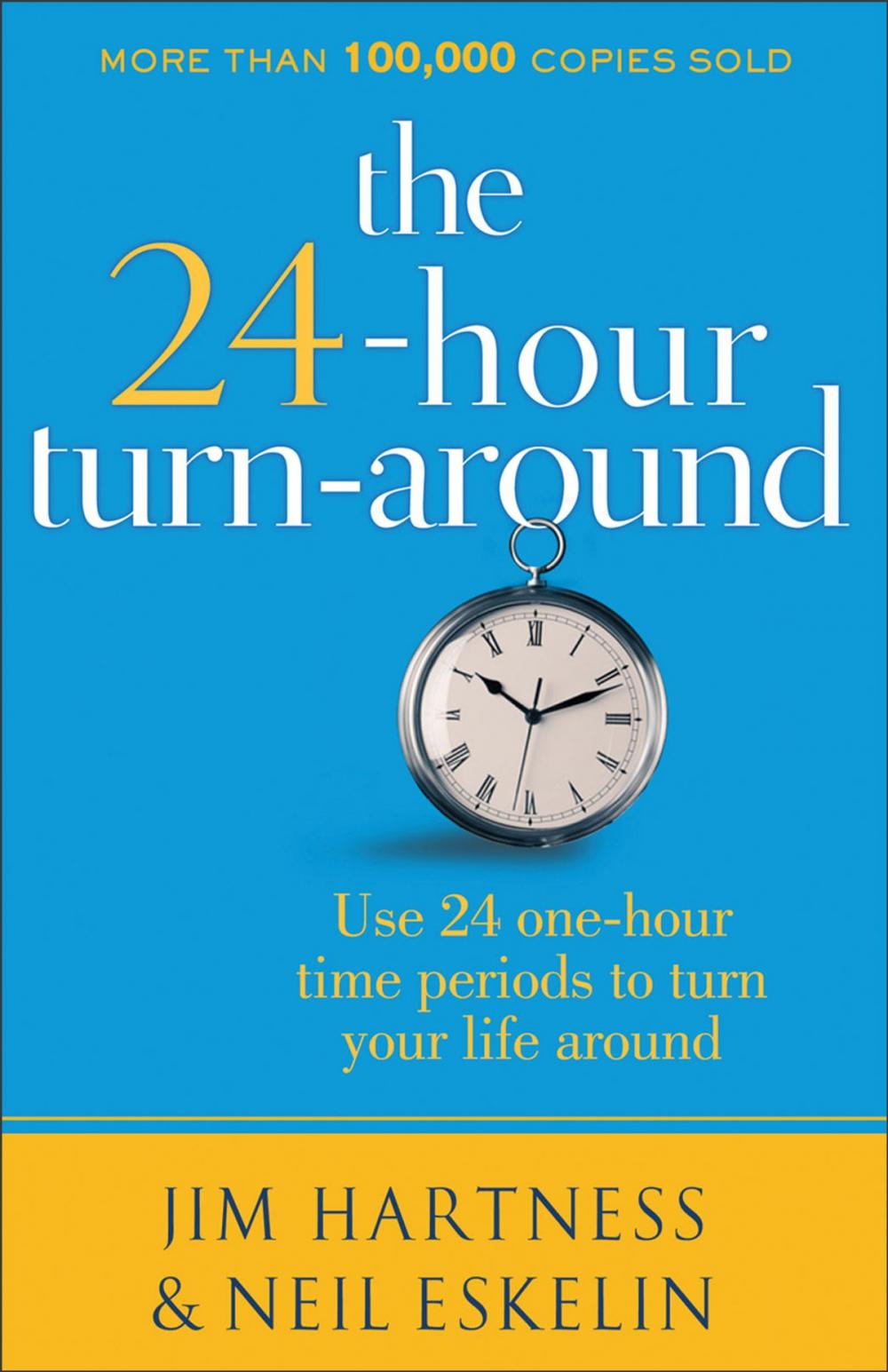 Big bigCover of The 24-Hour Turn-Around