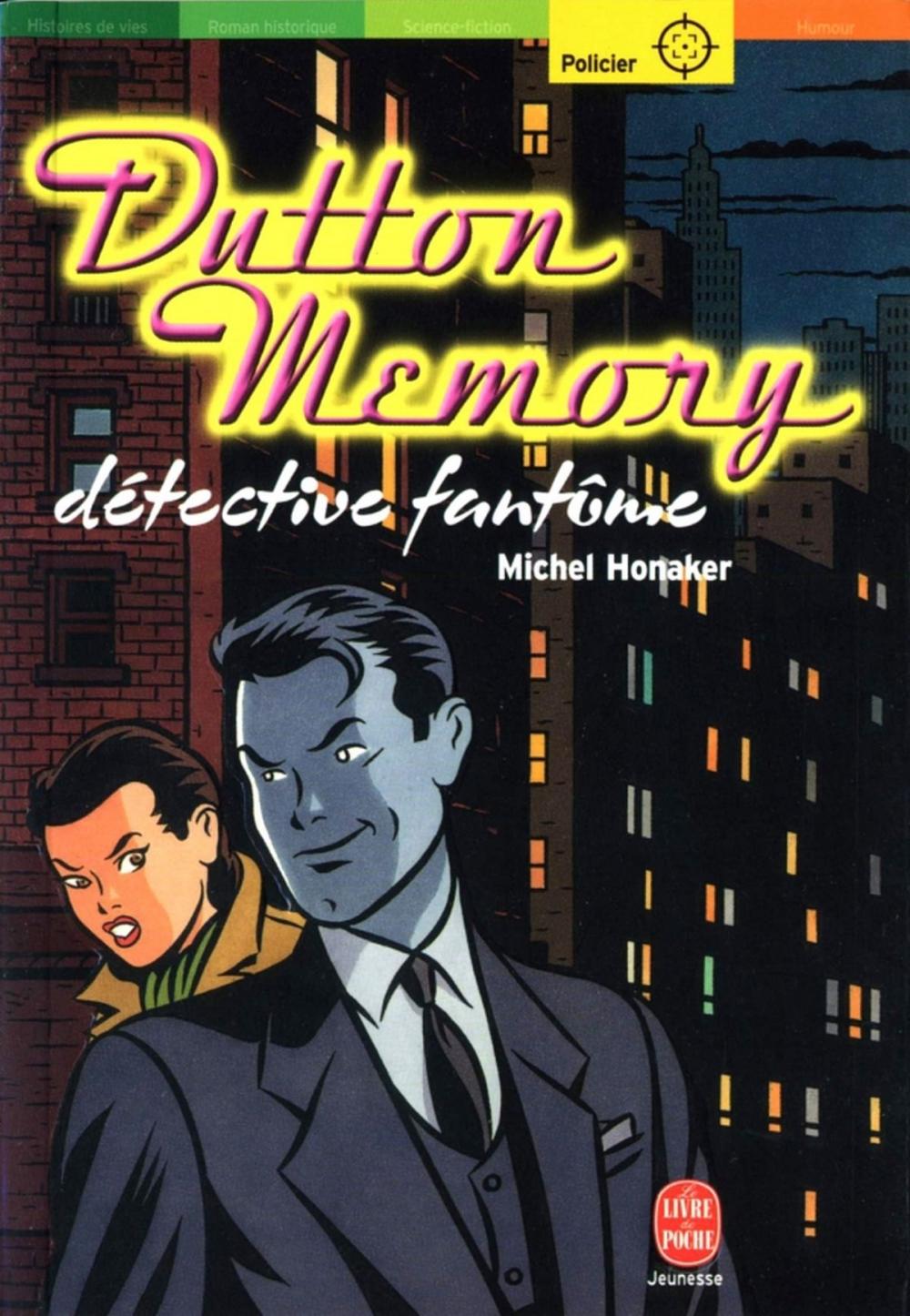 Big bigCover of Dutton Memory, détective fantôme