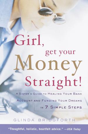 Cover of the book Girl, Get Your Money Straight by Madeleine L'Engle, Lindsay Lackey