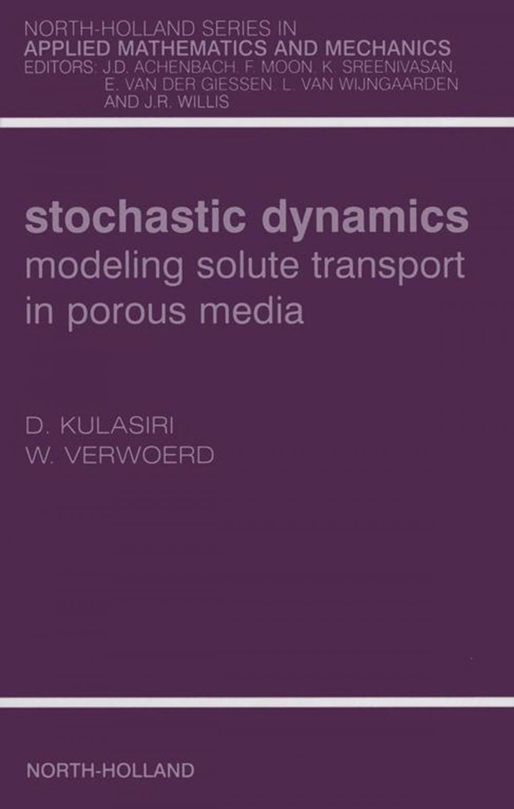 Big bigCover of Stochastic Dynamics. Modeling Solute Transport in Porous Media